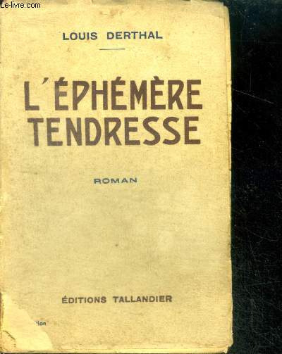 L'EPHEMERE TENDRESSE