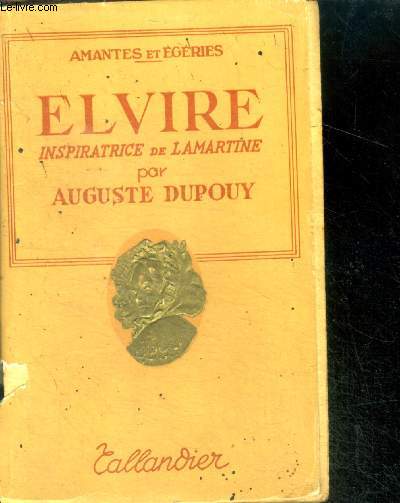 ELVIRE INSPIRATRICE DE LAMARTINE