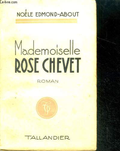 MADEMOISELLE ROSE CHEVET - roman