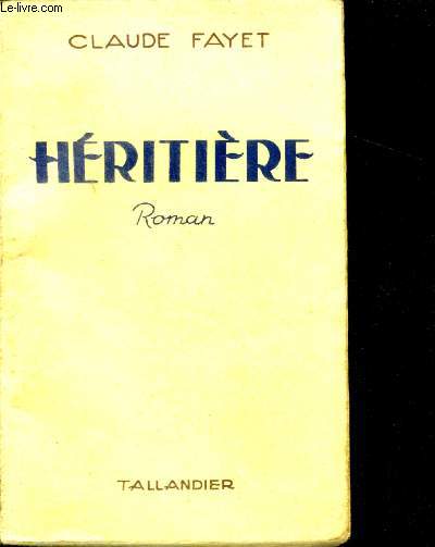 HERITIERE - roman