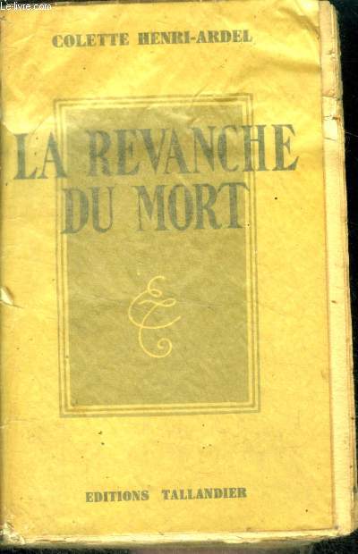 LA REVANCHE DU MORT