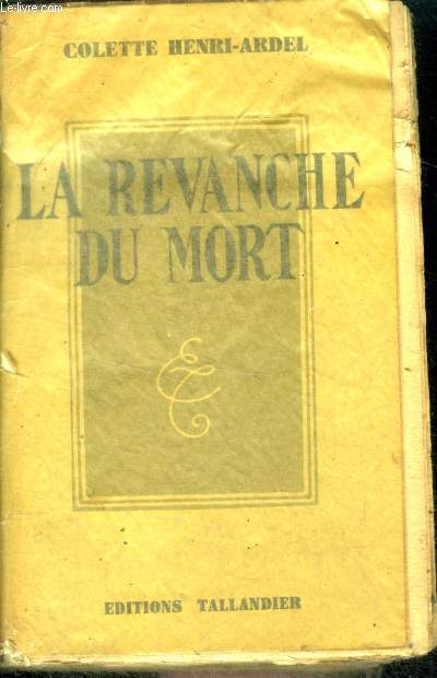 LA REVANCHE DU MORT