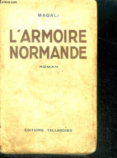 L'ARMOIRE NORMANDE - roman