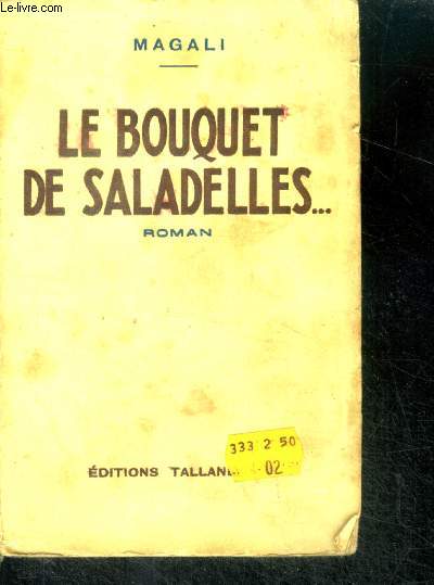LE BOUQUET DE SALADELLES ... - roman