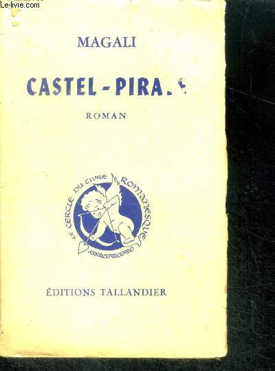 CASTEL-PIRATE - Collection Le Cercle du Livre Romanesque