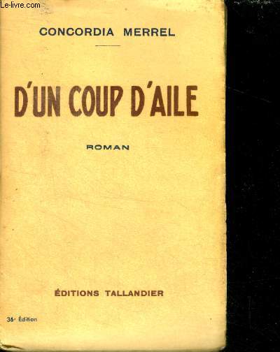 D'UN COUP D'AILE - roman