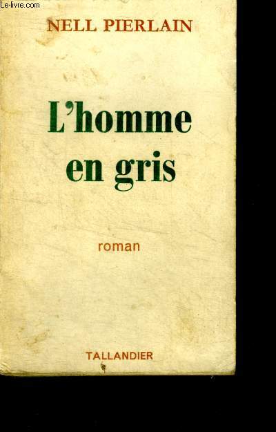 L'HOMME EN GRIS