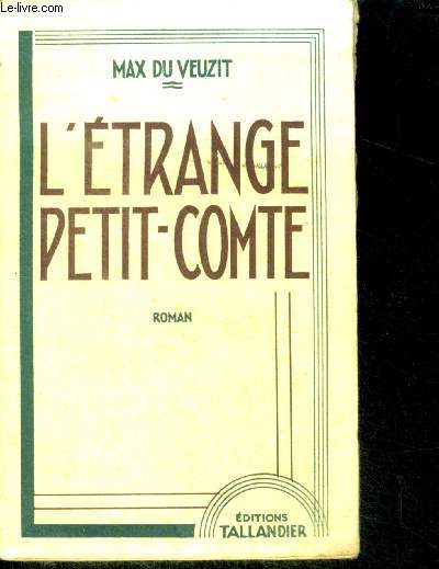 L'ETRANGE PETIT COMTE (l'etrange fils du comte d'uskow)