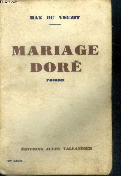 MARIAGE DORE