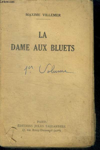 LA DAME AUX BLUETS - 1ER TOME