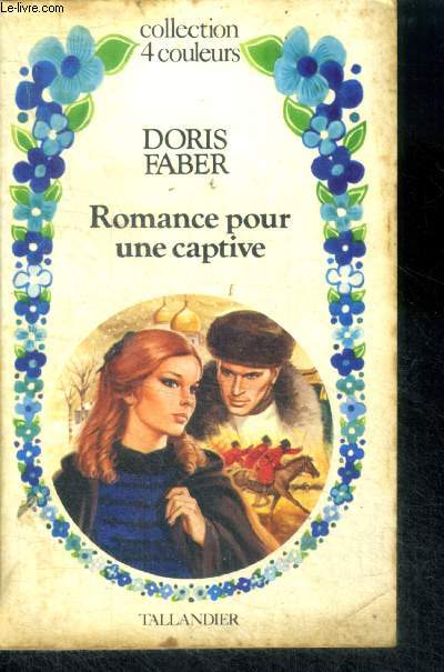 ROMANCE POUR UNE CAPTIVE - Collection 4 Couleurs