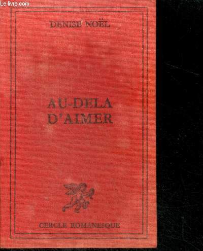 AU-DELA D'AIMER