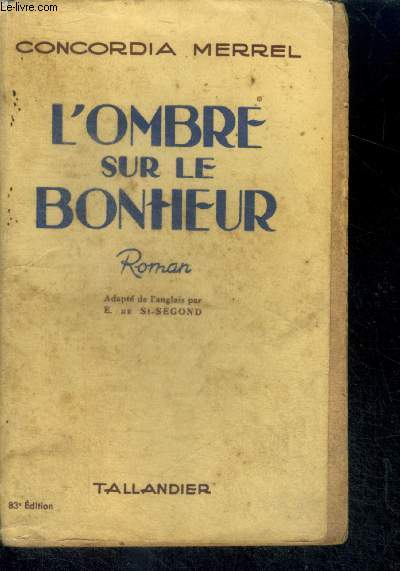 L'OMBRE SUR LE BONHEUR