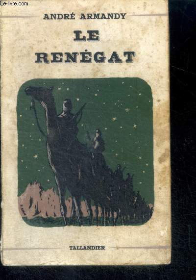 LE RENEGAT