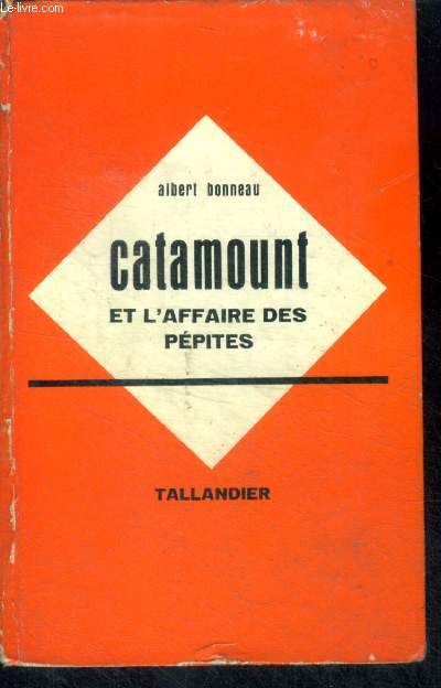 CATAMOUNT ET L'AFFAIRE DES PEPITES - Collection Nouvelles Aventures de Catamount
