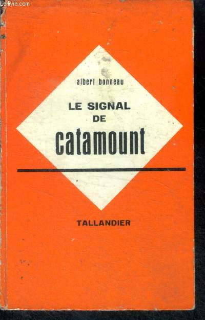LE SIGNAL DE CATAMOUNT - Collection Nouvelles Aventures de Catamount