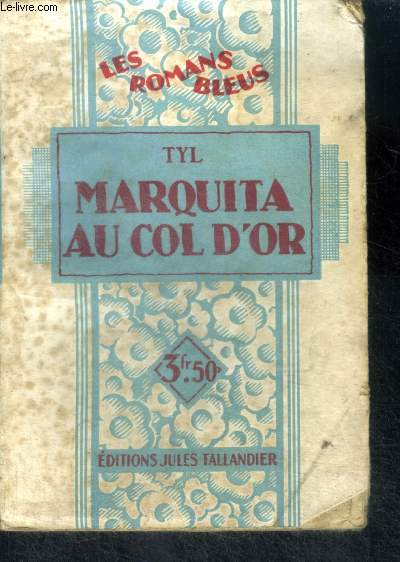 MAQUITA AU COL D'OR - Collection Les Romans Bleus