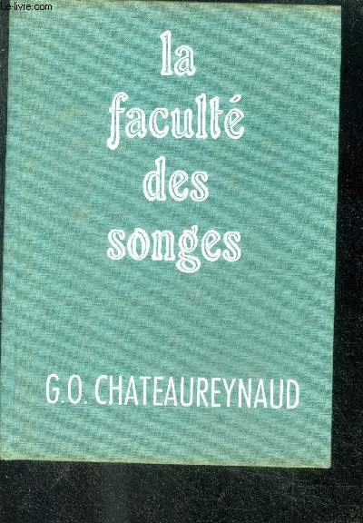 LA FACULTE DES SONGES