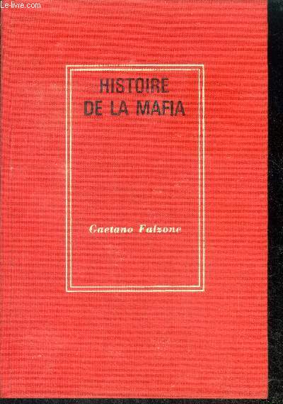 HISTOIRE DE LA MAFIA