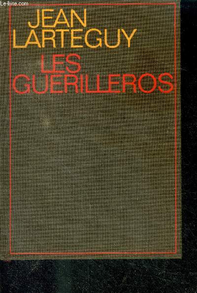 LES GUERILLEROS