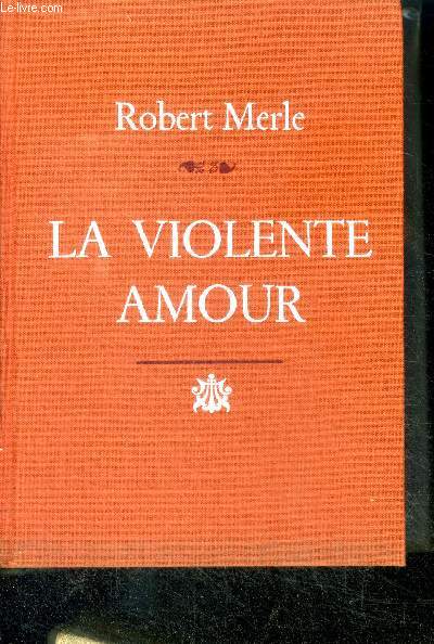 LA VIOLENTE AMOUR