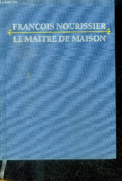 LE MAITRE DE MAISON