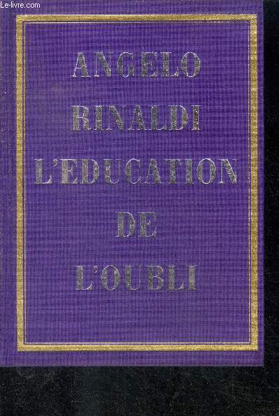 L'EDUCATION DE L'OUBLI