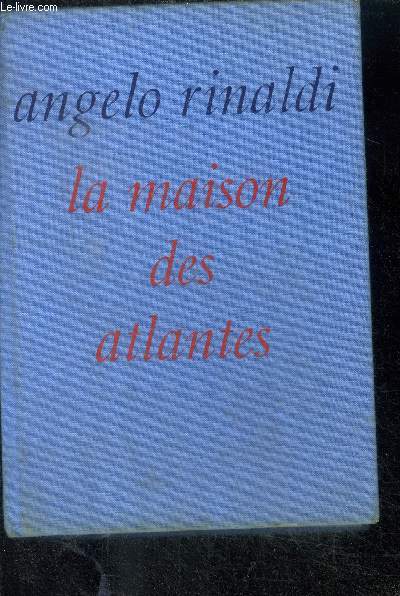 LA MAISON DES ATLANTES