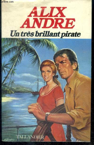 UN TRES BRILLANT PIRATE