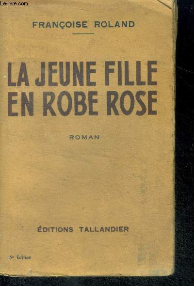 LA JEUNE FILLE EN ROBE ROSE