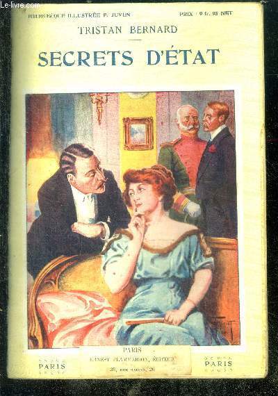 SECRETS D'ETAT - Bibliotheque illustree F. Juven