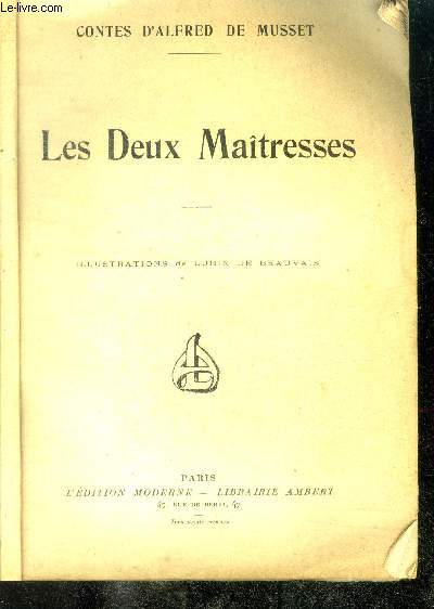 LES DEUX MAITRESSES - CONTES D'ALFRED DE MUSSET