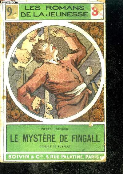 LE MYSTERE DE FINGALL - Collection les Romans de la Jeunesse N9