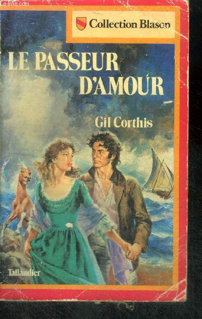 LE PASSEUR D'AMOUR - collection blason N16