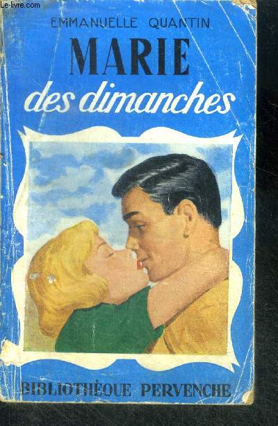 MARIE DES DIMANCHES - BIBLIOTHEQUE PERVENCHE N213