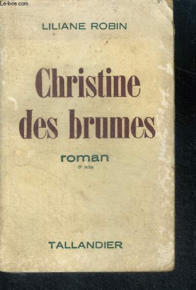CHRISTINE DES BRUMES - ROMAN