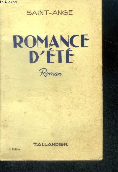 ROMANCE D'ETE - ROMAN - 11E EDITION