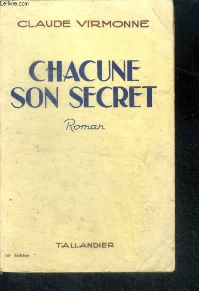 CHACUNE SON SECRET - ROMAN - 16E EDITION