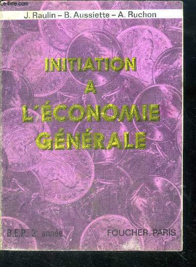 INITIATION A L'ECONOMIE GNRALE