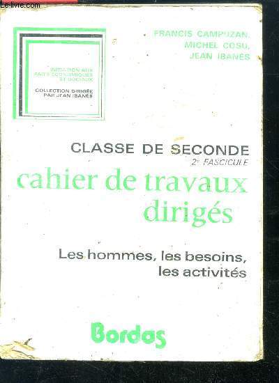 CAHIER DE TRAVAUX DIRIGES CLASSE DE SECONDE - 2 fasicule
