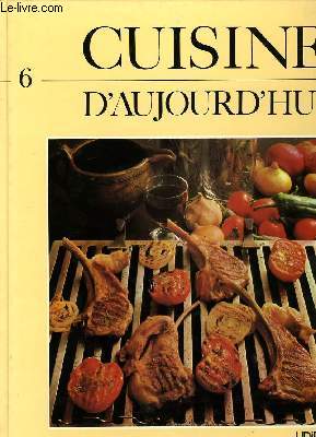 CUISINE D'AUJOURD'HUI n 6