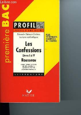 PROFIL : LES CONFESSIONS Livres I  IV (Rousseau)