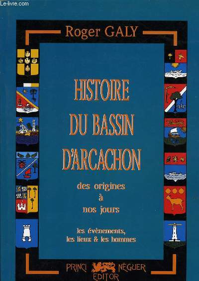 HISTOIRE DU BASSIN D'ARCACHON