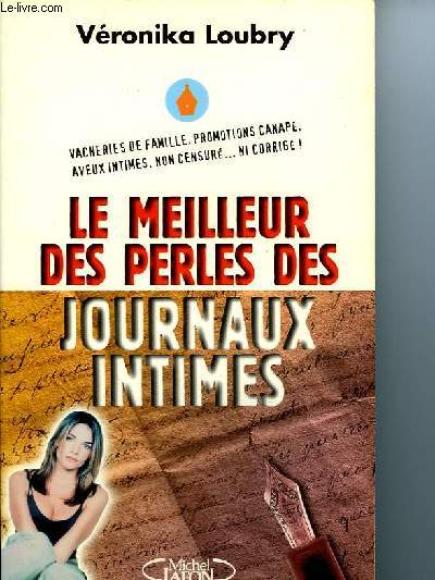 LE MEILLEUR DES PERLES DES JOURNAUX INTIMES