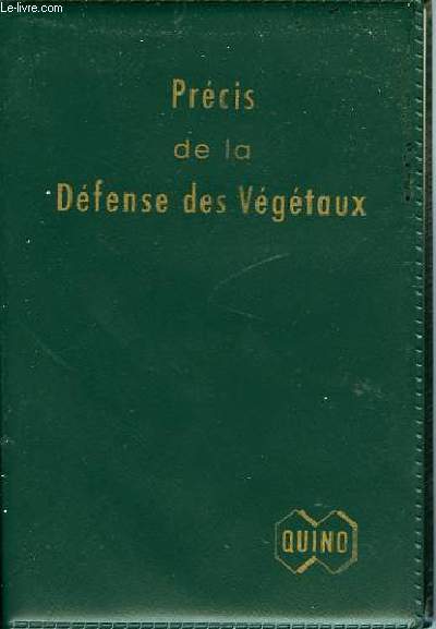 PRECIS DE LA DEFENSE DES VEGETAUX