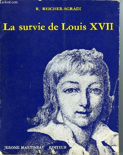 LA SURVIE DE LOUIS XVII