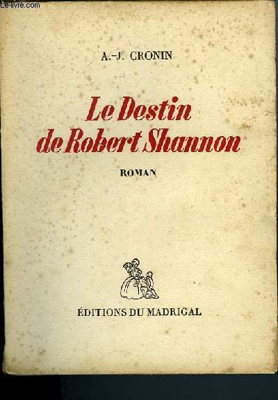 LE DESTIN DE ROBERT SHANNON