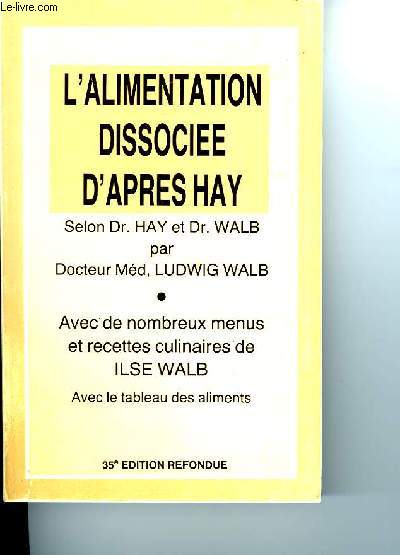 L'ALIMENTATION DISSOCIEE D'APRES HAY