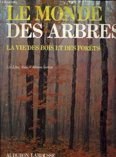 LE MONDE DES ARBRES