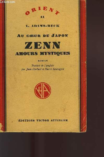 AU COEUR DU JAPON ZENN AMOURS MYSTIQUES